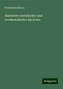 Friedrich Ballhorn: Alphabete orietalischer und occidentalischer Sprachen, Buch