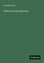 Karl Müllenhoff: Altdeutsche Sprachproben, Buch