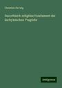 Christian Herwig: Das ethisch-religiöse Fundament der äschyleischen Tragödie, Buch