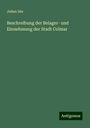 Julien Sée: Beschreibung der Belager- und Einnehmung der Stadt Colmar, Buch