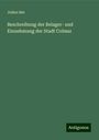 Julien Sée: Beschreibung der Belager- und Einnehmung der Stadt Colmar, Buch