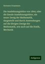 Hermann Grassmann: Die Ausdehnungslehre von 1844, oder die lineale Ausdehnungslehre, ein neuer Zweig der Mathematik, dargestellt und durch Anwendungen auf die übrigen Zweige der Mathematik, wie auch auf die Statik, Mechanik, Buch