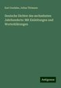 Karl Goedeke: Deutsche Dichter des sechzehnten Jahrhunderts: Mit Einleitungen und Worterklärungen, Buch