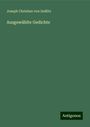 Joseph Christian Von Zedlitz: Ausgewählte Gedichte, Buch