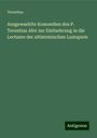 Terentius: Ausgewaehlte Komoedien des P. Terentius Afer zur Einfuehrung in die Lectuere der altlateinischen Lustspiele, Buch