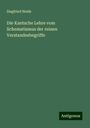 Siegfried Neide: Die Kantsche Lehre vom Schematismus der reinen Verstandesbegriffe, Buch