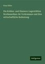 Hans Höfer: Die Kohlen- und Eisenerz-Lagerstätten Nordamerikas: ihr Vorkommen und ihre wirtschaftliche Bedeutung, Buch