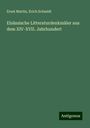 Ernst Martin: Elsässische Litteraturdenkmäler aus dem XIV-XVII. Jahrhundert, Buch