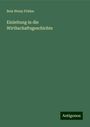 Bela Weisz Földes: Einleitung in die Wirthschaftsgeschichte, Buch