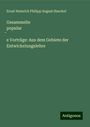 Ernst Heinrich Philipp August Haeckel: Gesammelte popular¿e Vorträge: Aus dem Gebiete der Entwickelungslehre, Buch