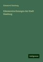 Kämmerei Hamburg: Kämmereirechnungen der Stadt Hamburg, Buch