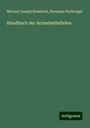 Michael Joseph Rossbach: Handbuch der Arzneimittellehre, Buch