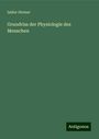 Isidor Steiner: Grundriss der Physiologie des Menschen, Buch