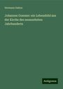 Hermann Dalton: Johannes Gossner: ein Lebensbild aus der Kirche des neunzehnten Jahrhunderts, Buch