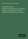 Gustav Ritter Amon Von Treuenfest: Geschichte des k.k. Infanterie-Regiments Nr. 20 Friedrich Wilhelm, Kronprinz des deutschen Reiches und Kronprinz von Preussen, Buch