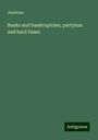 Justinian: Banks and bankruptcies, partyism and hard times, Buch