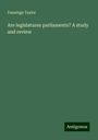 Fennings Taylor: Are legislatures parliaments? A study and review, Buch