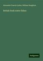 Alexander Francis Lydon: British fresh water fishes, Buch