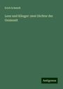 Erich Schmidt: Lenz und Klinger: zwei Dichter der Geniezeit, Buch