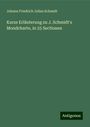 Johann Friedrich Julius Schmidt: Kurze Erläuterung zu J. Schmidt's Mondcharte, in 25 Sectionen, Buch