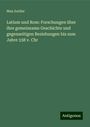 Max Zoeller: Latium und Rom: Forschungen über ihre gemeinsame Geschichte und gegenseitigen Beziehungen bis zum Jahre 338 v. Chr, Buch