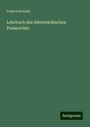 Franz Von Liszt: Lehrbuch des österreichischen Pressrechts, Buch