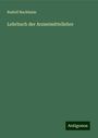 Rudolf Buchheim: Lehrbuch der Arzneimittellehre, Buch