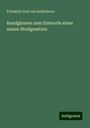 Friedrich Graf von Schönborn: Randglossen zum Entwurfe eines neuen Strafgesetzes, Buch