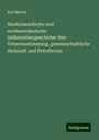 Karl Martin: Niederlaendische und nordwestdeutsche Sedimentaergeschiebe: ihre Üebereinstimmung, gemeinschaftliche Herkunft und Petrefacten, Buch