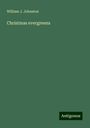 William J. Johnston: Christmas evergreens, Buch