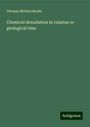 Thomas Mellard Reade: Chemical denudation in relation to geological time, Buch