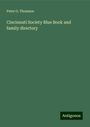 Peter G. Thomson: Cincinnati Society Blue Book and family directory, Buch