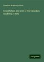 Canadian Academy of Arts: Constitution and laws of the Canadian Academy of Arts, Buch