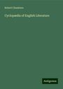 Robert Chambers: Cyclopædia of English Literature, Buch