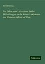 Ewald Hering: Zur Lehre vom Lichtsinne: Sechs Mitheilungen an die kaiserl. Akademie der Wissenschaften im Wien, Buch