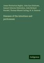 James Warburton Begbie: Diseases of the intestines and peritoneum, Buch