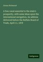 Alonzo Richmond: A free canal essential to the state's prosperity, with some ideas upon the international navigation. An address delivered before the Buffalo Board of Trade, April 11, 1878, Buch