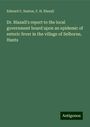 Edward C. Seaton: Dr. Blaxall's report to the local government board upon an epidemic of enteric fever in the village of Selborne, Hants, Buch