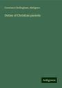 Constance Bellingham: Duties of Christian parents, Buch