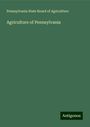 Pennsylvania State Board Of Agriculture: Agriculture of Pennsylvania, Buch