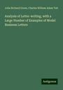 John Richard Green: Analysis of Letter-writing, with a Large Number of Examples of Model Business Letters, Buch