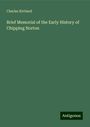 Charles Kirtland: Brief Memorial of the Early History of Chipping Norton, Buch