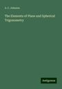 A. C. Johnson: The Elements of Plane and Spherical Trigonometry, Buch