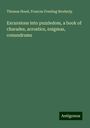 Thomas Hood: Excursions into puzzledom, a book of charades, acrostics, enigmas, conundrums, Buch