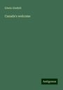 Edwin Gledhill: Canada's welcome, Buch