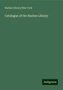 Harlem Library New York: Catalogue of the Harlem Library, Buch