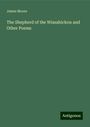 James Moore: The Shepherd of the Wissahickon and Other Poems, Buch