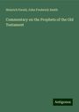 Heinrich Ewald: Commentary on the Prophets of the Old Testament, Buch