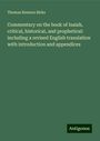 Thomas Rawson Birks: Commentary on the book of Isaiah, critical, historical, and prophetical: including a revised English translation with introduction and appendices, Buch