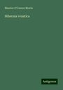 Maurice O'Connor Morris: Hibernia venatica, Buch